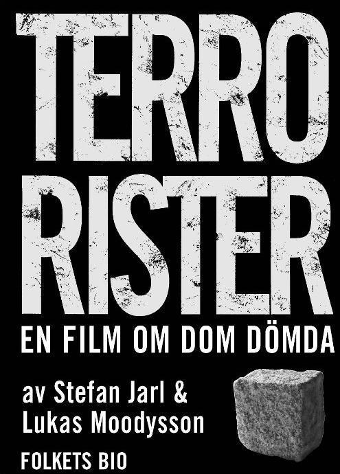 Terrorists: The Kids They Sentenced poster