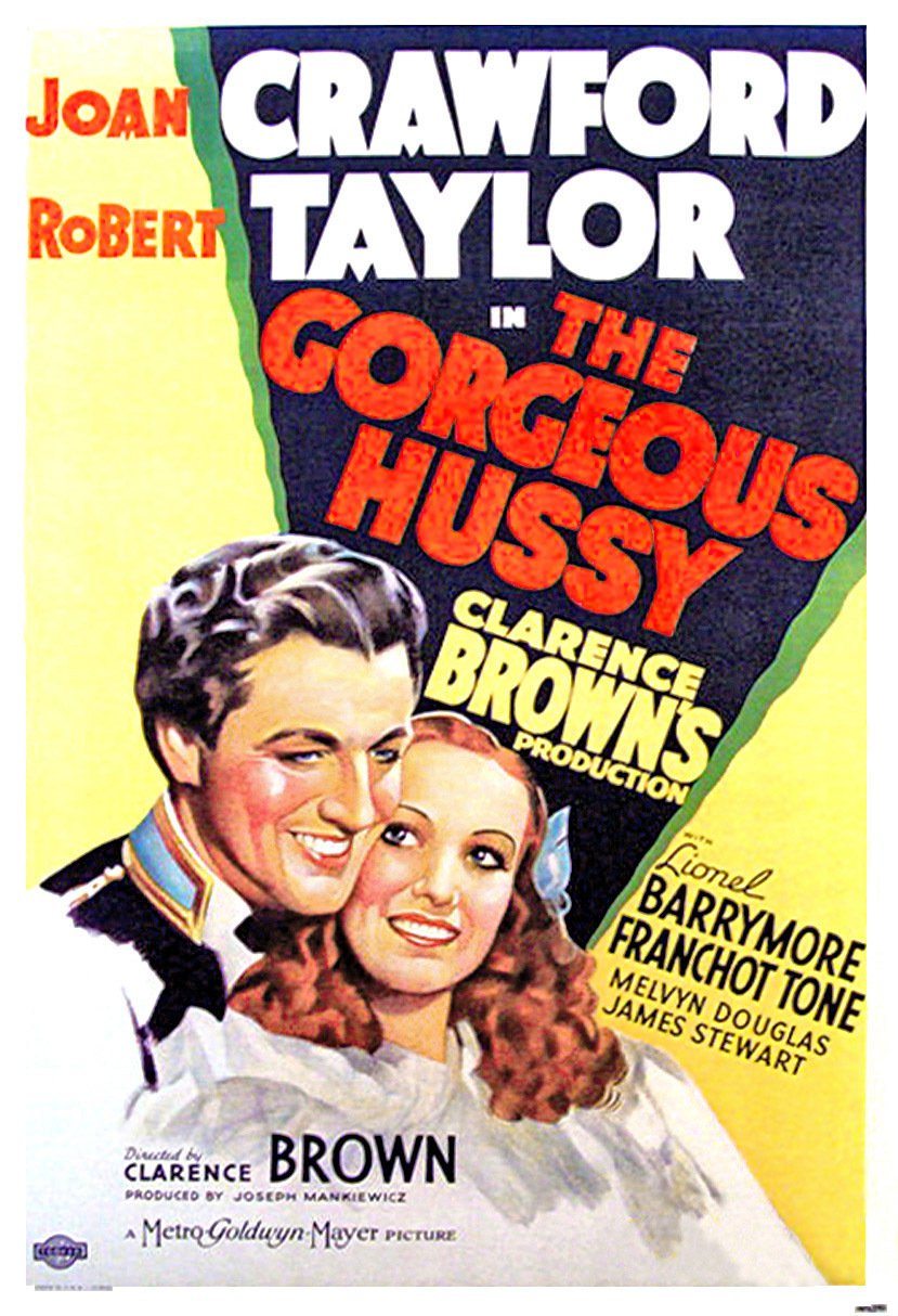 The Gorgeous Hussy poster
