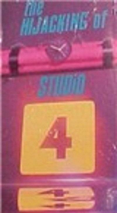 The Hijacking of Studio 4 poster