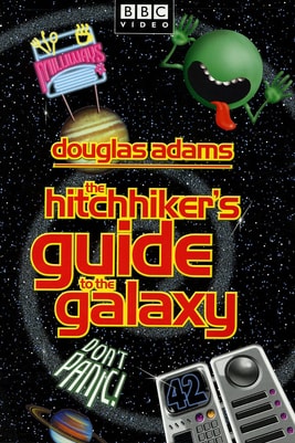 The Hitchhiker's Guide to the Galaxy