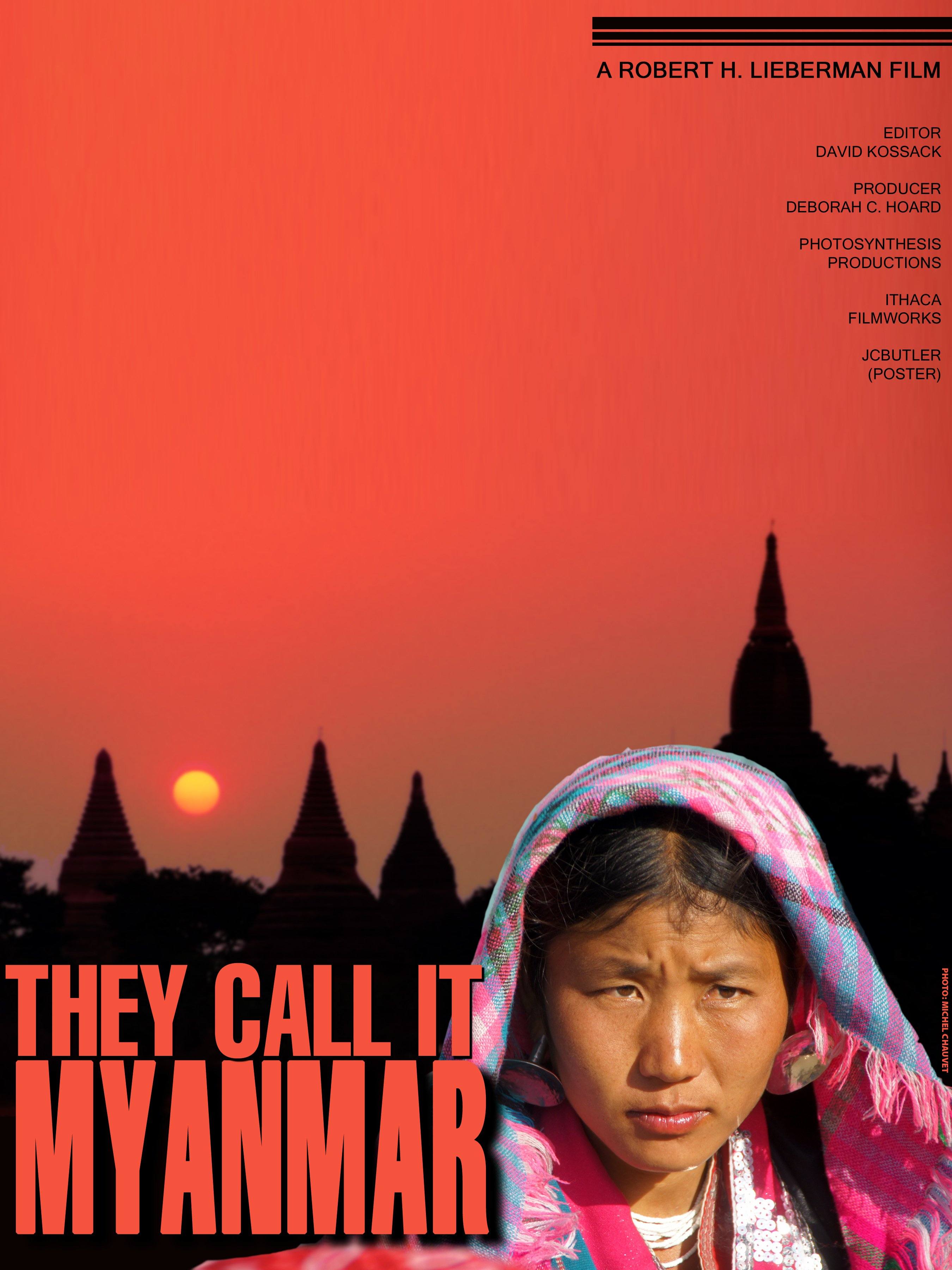 They Call It Myanmar: Lifting the Curtain poster