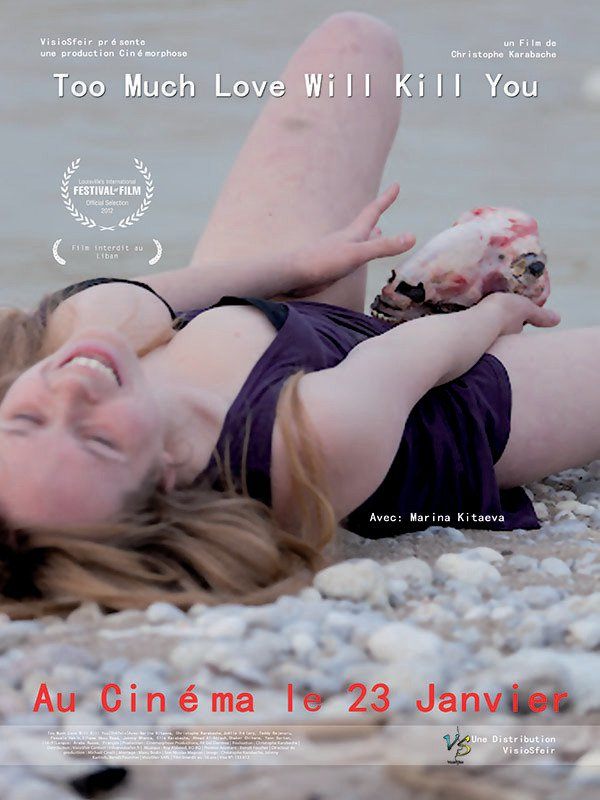Too Much Love Will Kill You poster