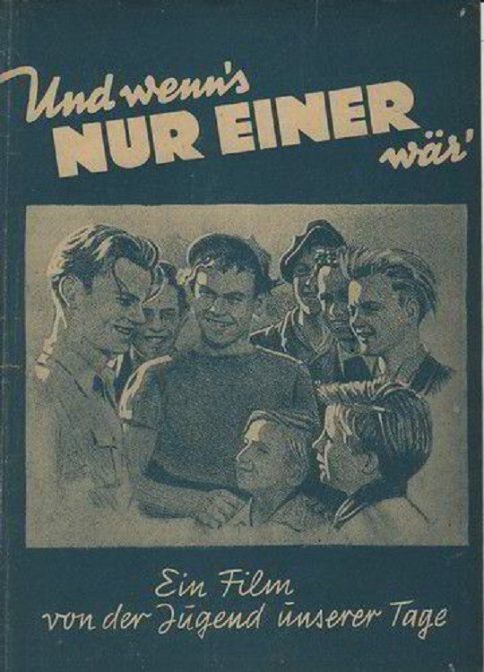 … und wenn’s nur einer wär’ … poster