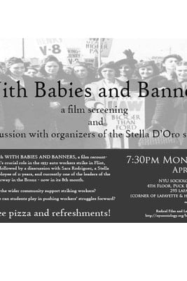 With Babies and Banners: Story of the Women's Emergency Brigade